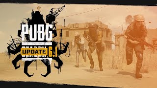 PUBG PC NEW UPDATE 6.1 FULL PATCH NOTES