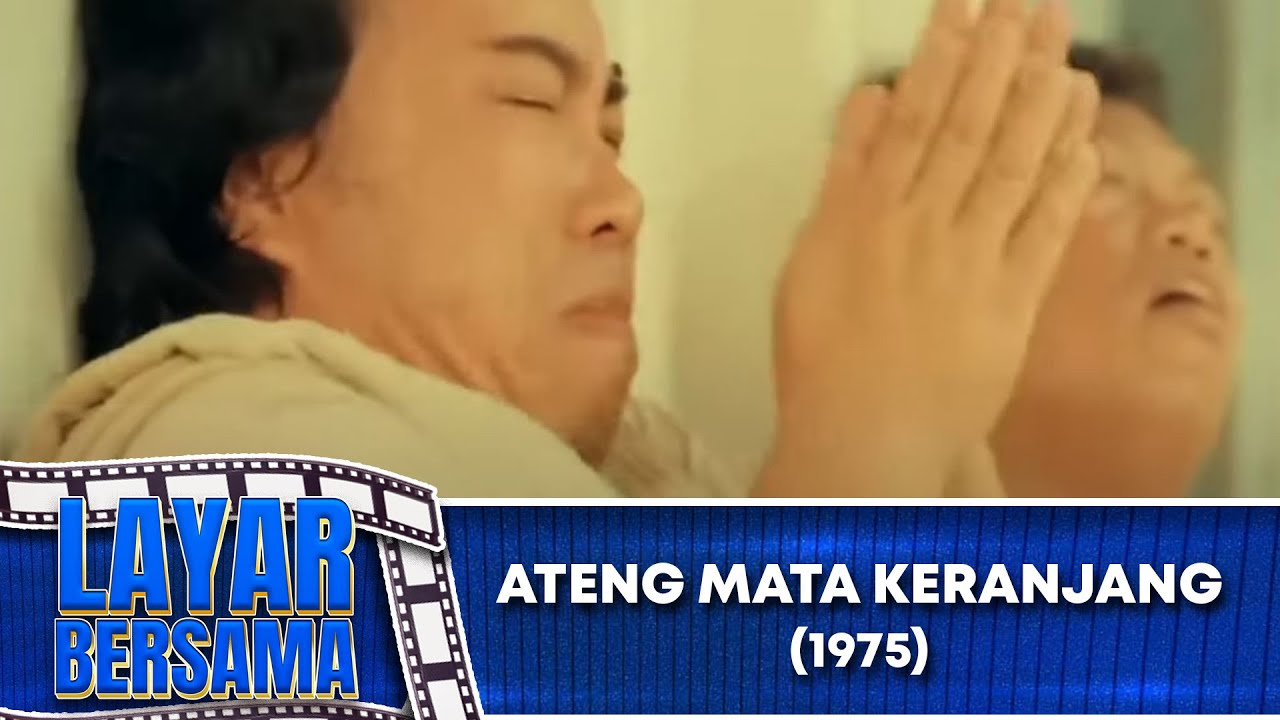ATENG MATA KERANJANG 1975 FULL MOVIE HD LAYAR BERSAMA EXCLUSIVE