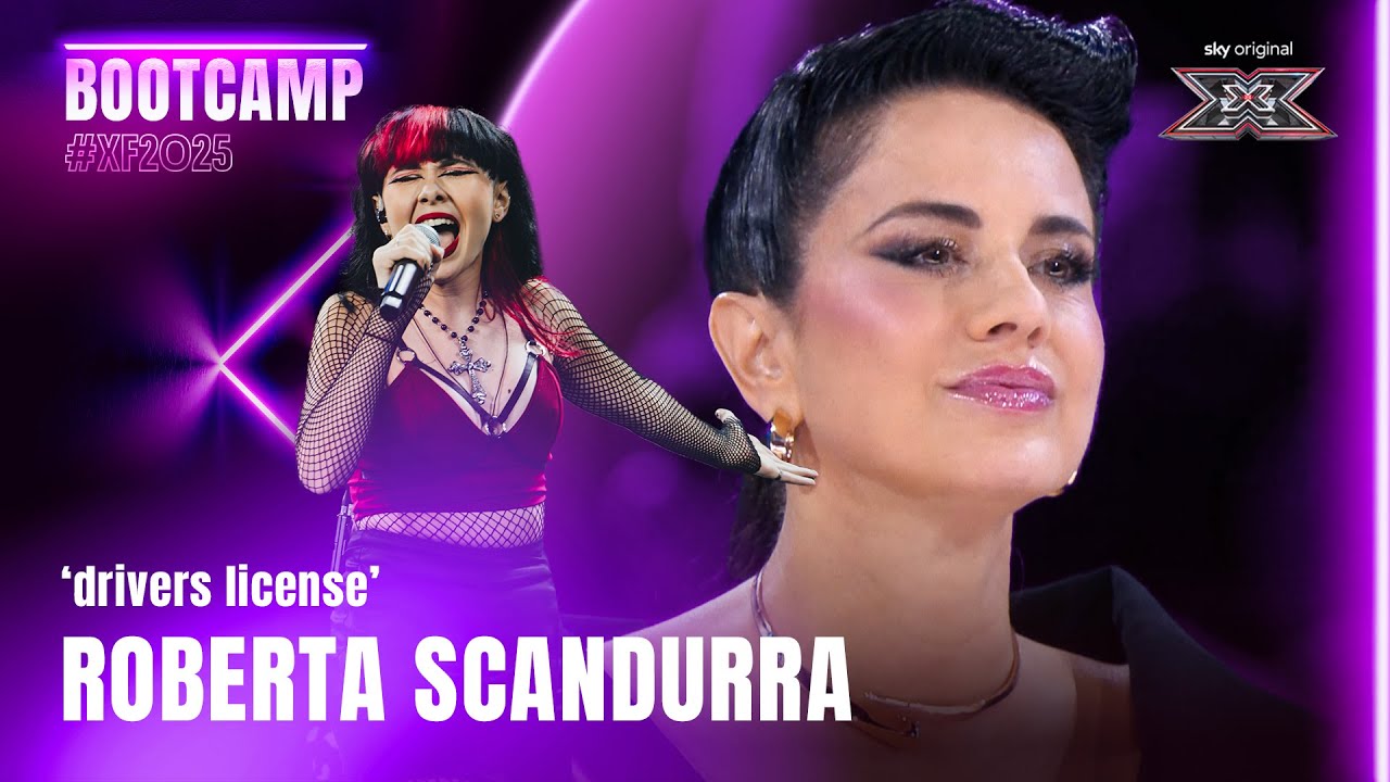 Roberta Scandurra |'drivers license'| Esibizione Bootcamp | X Factor 2025