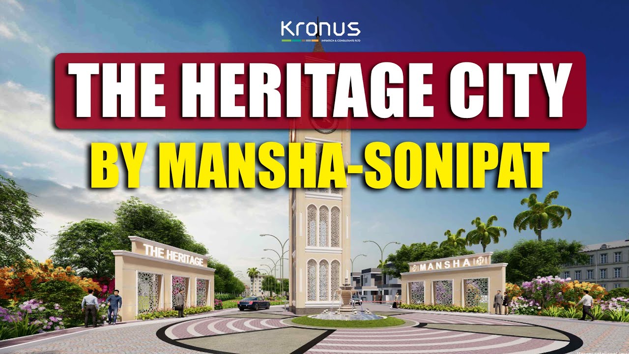 The Heritage City by Mansha  - Sonipat
