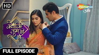 Kyunki Tum Hi Ho Hindi Drama Show | Full Episode | Karan Ki Surprise Planning | Episode 73