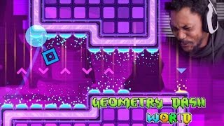 LOOK, I DIDN'T SIGN UP FOR THESE LEVELS | Geometry Dash World Gameplay