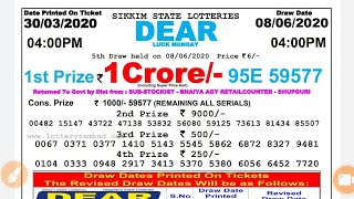 08/06/2020 :- Sikkim state lottery Dear Luck Monday result today live 4:00pm 8/6/2020