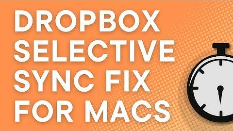 Mac storage running out? Use Dropbox Selective Sync to free up space (2025)
