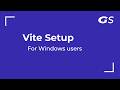 Vite Windows