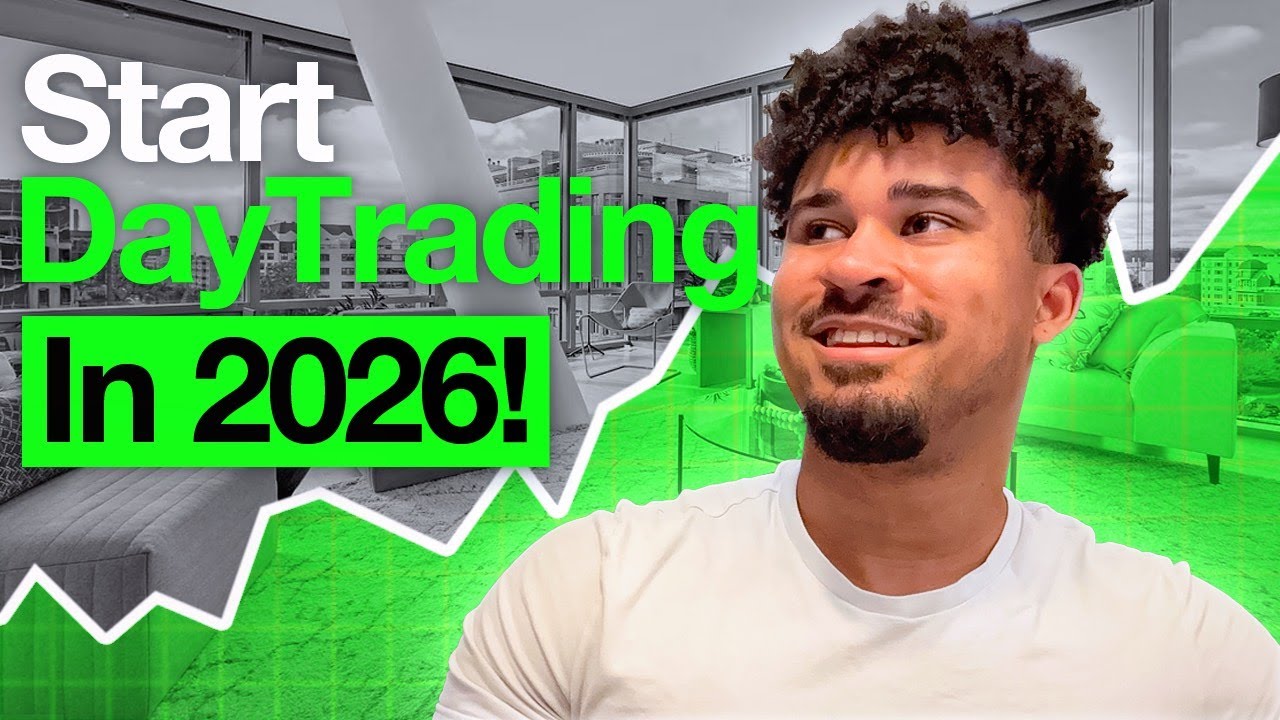 How To Start Day Trading In 2026 - YouTube