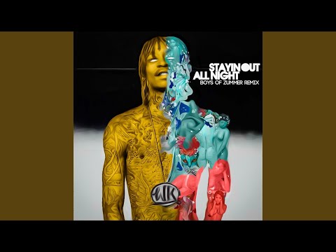 Wiz Khalifa & Fall Out Boy - Stayin Out All Night (Boys of Zummer Remix)