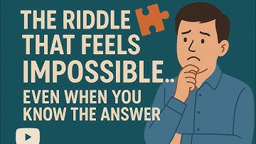 The Riddle That Feels Impossible… Even When You Know the Answer 🧩