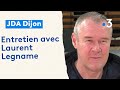 La finale de coupe de france son retour  la jda son amour pour dijon  laurent legname se confie