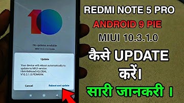 How To Update Redmi Note 5 Pro to Latest Android Pie Build