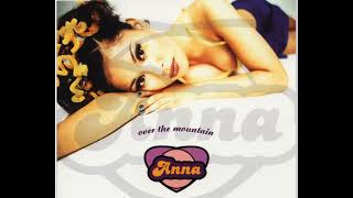 Anna - Over The Mountain - 1996