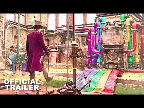 WONKA | Official Trailer 2- The Golden Ticket to Movie Magic!