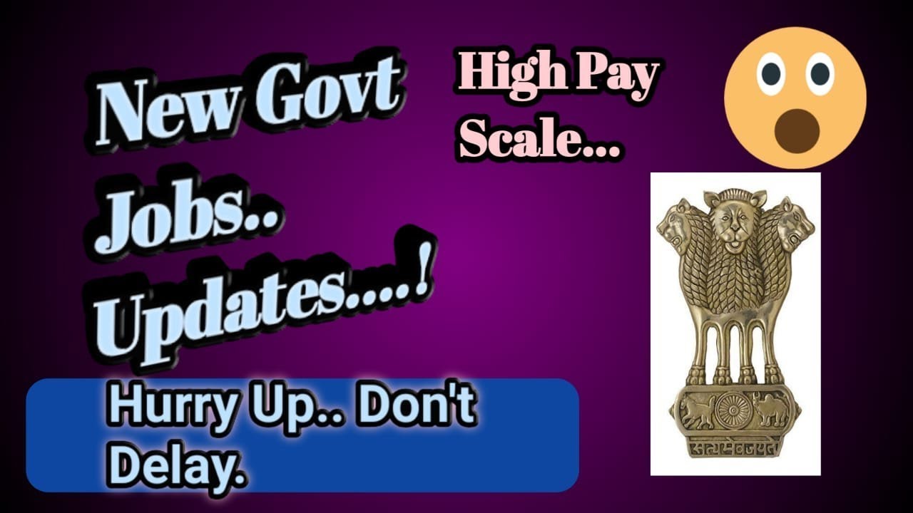 Govt Jobs updates 7 Oct 2019 || Government Jobs 2019 | latest Govt Jobs 2019