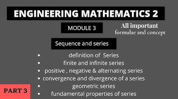 Engineering mathematics 2 unit 3| sequence and series| 1 shot video | part 3 | Quick revision