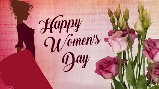 Happy Women's day wishes - 8th March | Women's day special | Best International Women's Day video screenshot 2