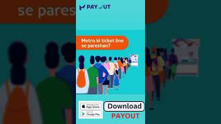 🚇 Skip the Metro Ticket Queue! Recharge Instantly with PAYOUT 📲💳