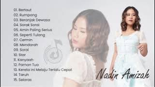 Nadin Amizah - 15 Playlist Terbaik || Full Album Lagu Top 2022