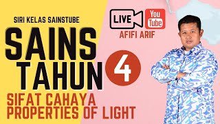Sains Tahun 4 - Sifat Cahaya | Properties Of Lights