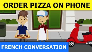 French conversation how to order pizza dialogues en Français | French with Tama lesson 21