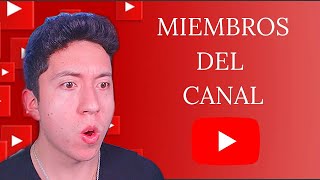 Para qué SIRVE ser MIEMBRO del CANAL!? UNETE PARA EL SORTEO!