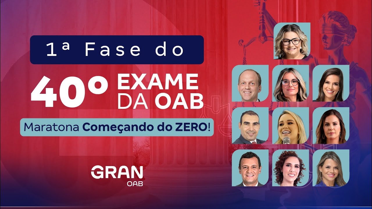 1 fase do 40 Exame OAB   Maratona Comeando do ZERO