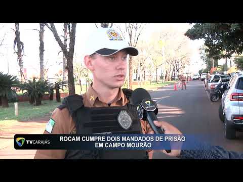 Rocam cumpre dois mandados de prisão em Campo Mourão