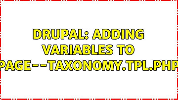 Drupal: Adding variables to page--taxonomy.tpl.php