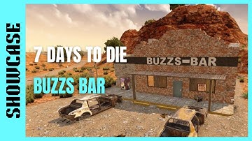 7 Days to Die | Buzzs Bar POI Location Guide - Patch 1.16 "Navezgane" PS4/Xbox One