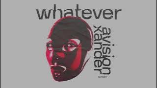 Avision & Xander - Whatever (7am Mix) [MATTER ]