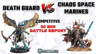 Death Guard vs Chaos Space Marines | Competitive Leviathan | Warhammer 40k Battle Report