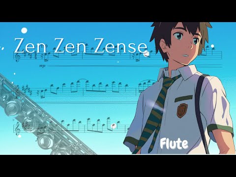 Zenzenzense (Flute) - RADWIMPS ・ Your Name