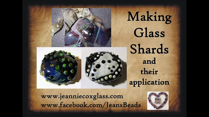 Making Glass Shards for Lampwork beads by Jeannie ...