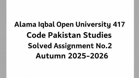 AIOU Code 417 Solved Assignment No.2 Autumn 2025| AIOU Solved Assignment 2 Code 417 Autumn 2025|AIOU