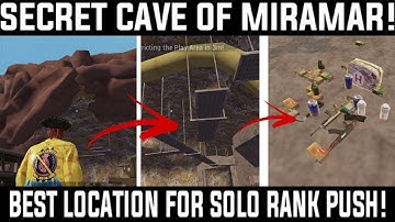 BEST PLACE FOR SOLO RANK PUSH|| SECRET CAVE OF MIRAMAR