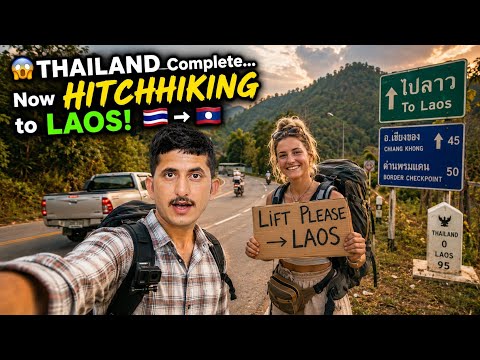 Thailand to Laos by Hitchhiking! 😍 Border Adventure Begins 🇹🇭➡️🇱🇦