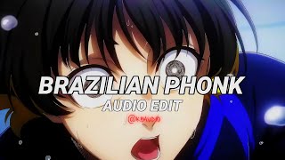 Brazillian Phonk Mano Edit Audio Bad Phonk
