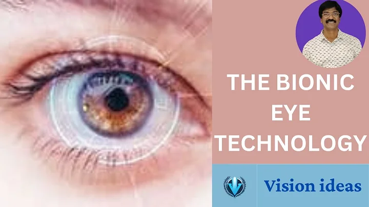 #Bionic eye| The Future of Vision Bionic eye.