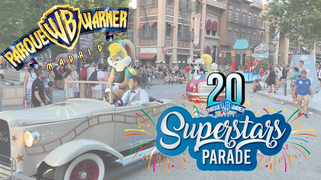 Superstars Parade 20 Aniversario - Parque Warner Madrid [4k]