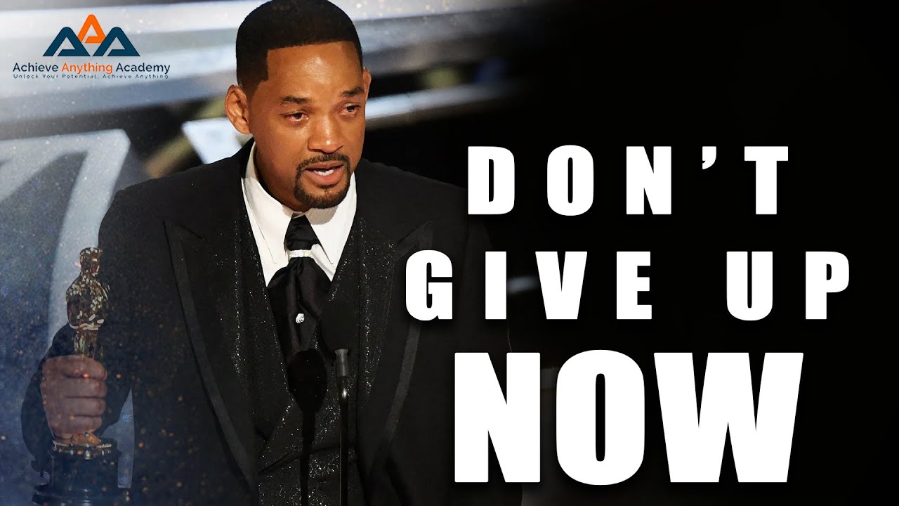 Don't Give Up Now: Embracing Resilience and Perseverance ! - YouTube