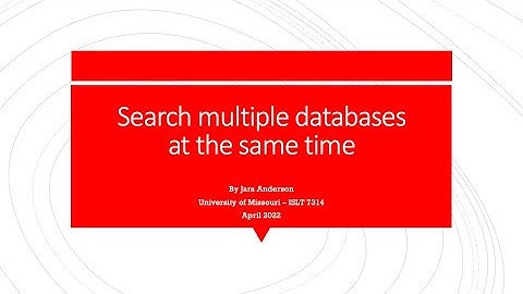 Video Tutorial: Search Multiple Databases