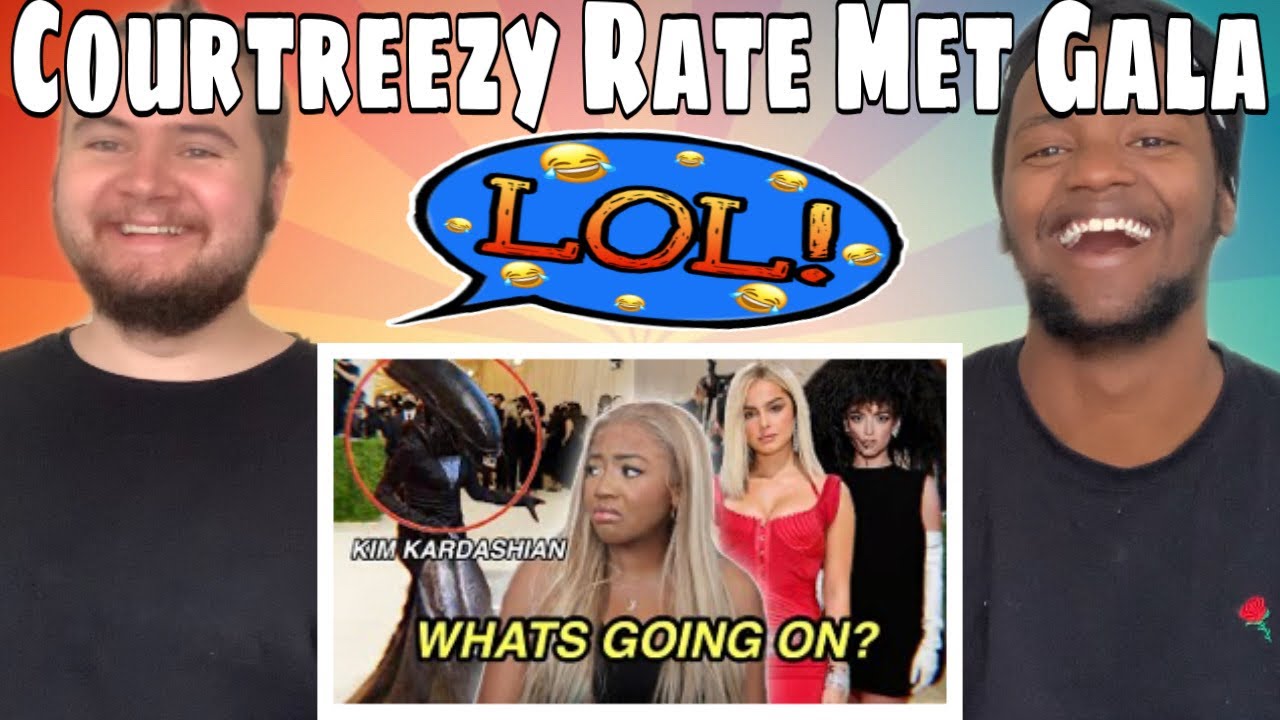 Courtreezy «ОЦЕНКА НАРЯДОВ MET GALA, потому что меня не пригласили» РЕАКЦИЯ