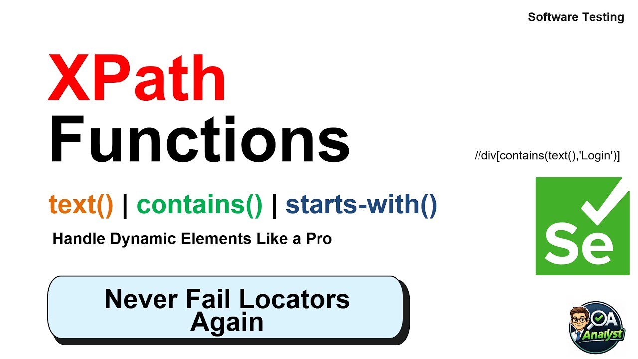 XPath Functions in Selenium | Handle Dynamic Elements Like a Pro | text(), contains(), starts-with()