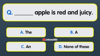 Quiz Time | Articles A, An, The Quiz for Kids | English Quiz for Kids