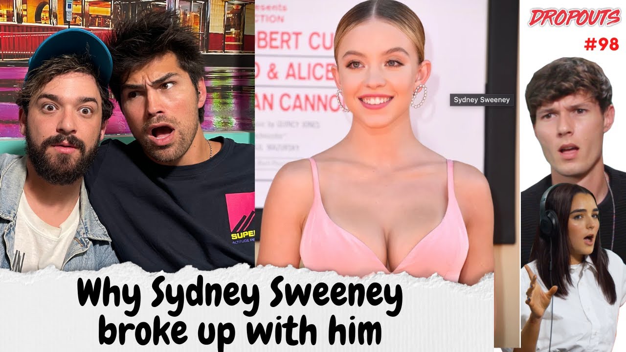 What it was like dating Sydney Sweeney... (Toddy Smith & Brett Bassock) - Dropouts #98