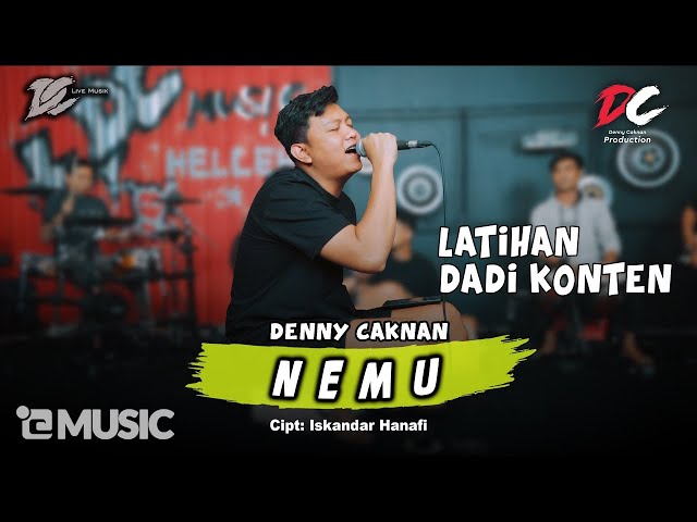 DENNY CAKNAN - NEMU | SESI LATIHAN (OFFICIAL LIVE MUSIC) - DC MUSIK class=