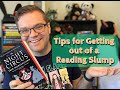 Tips for Getting Out of a Reading Slump