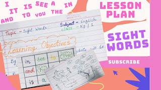 Sight words lesson plan Kindergarten KG I you a and see it is in to the