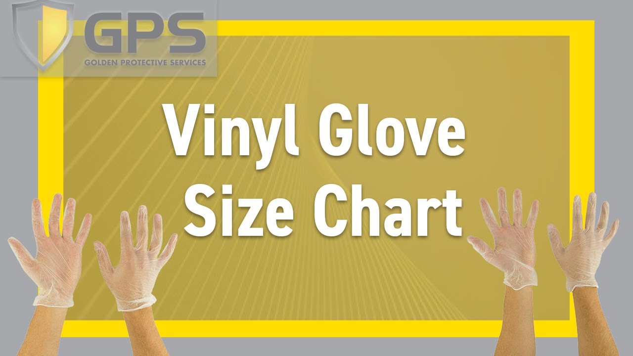 Vinyl Glove Size Chart YouTube