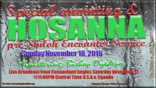Bishop Oyedepo @Special Anointing Service , November 18, 2018 [4th Service]