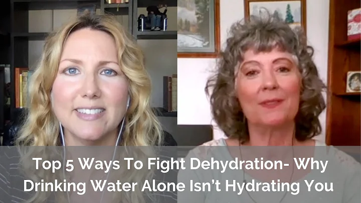 Top 5 Ways To Fight Dehydration- Why Drinking Wate...